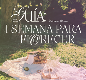 FREE Guía: 1 Semana Para Florecer