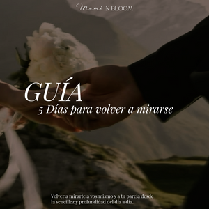 FREE Guía: 5 Días Para Volver A Mirarnos